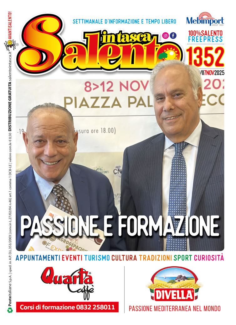 SALENTO IN TASCA 1352 dal 7 al 13 novembre 2025 SALENTO IN TASCA 1352 dal 7 al 13 novembre 2025