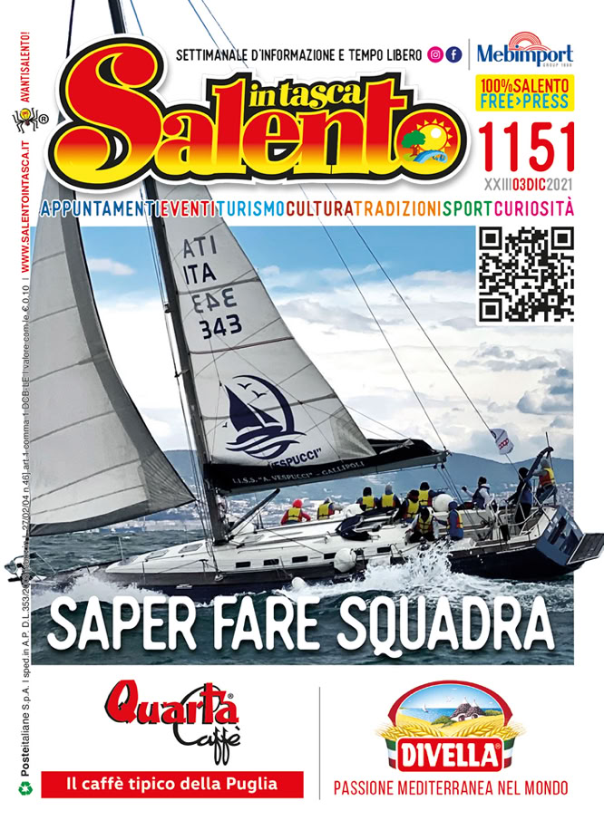 Salento in Tasca 1151 dal 3 al 9 dicembre 2021
