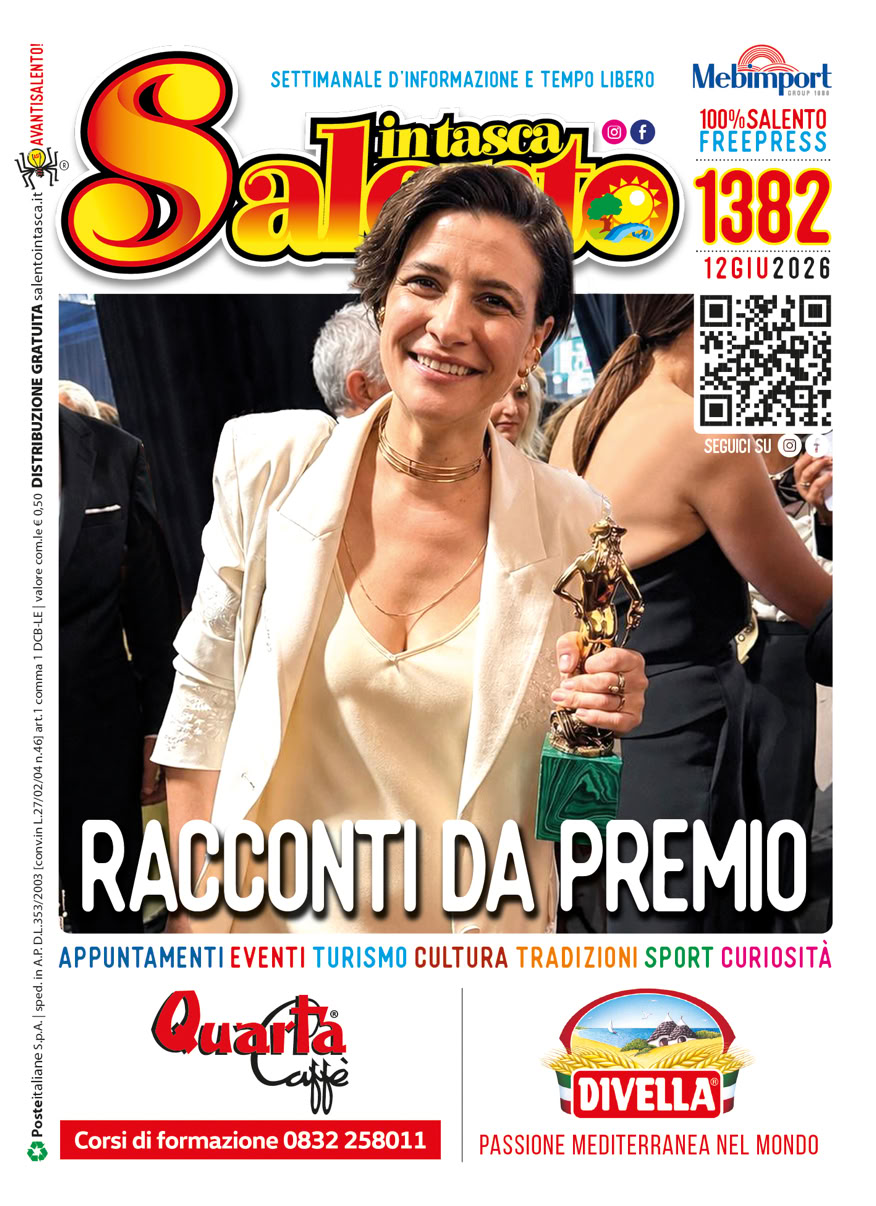 SALENTO IN TASCA 1382 Tutti gli eventi dal 12 al 18 giugno 2026            SALENTO IN TASCA 1379 dal 22 al 28 maggio 2026                   SALENTO IN TASCA 1364 Dal 6 al 12 febbraio 2026           