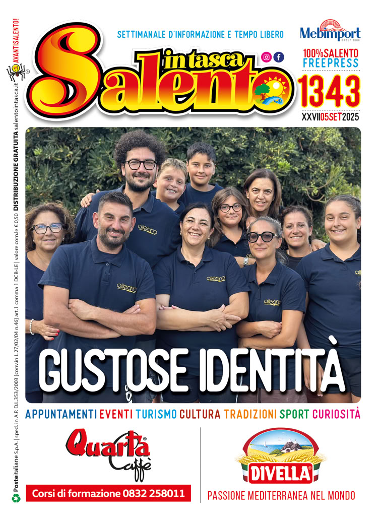 SALENTO IN TASCA 1343 dal 5 all'11 settembre 2025 SALENTO IN TASCA 1343 dal 5 all'11 settembre 2025