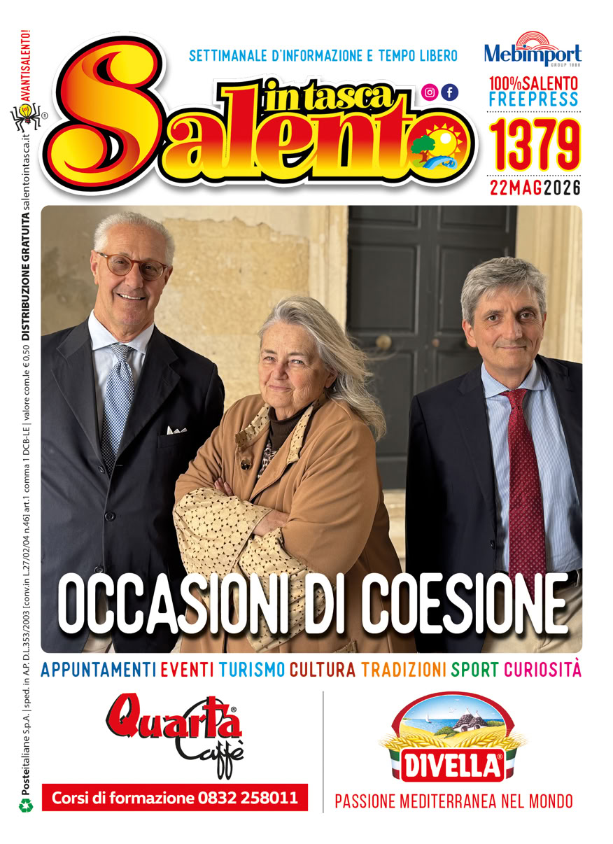 SALENTO IN TASCA 1379 dal 22 al 28 maggio 2026            SALENTO IN TASCA 1379 dal 22 al 28 maggio 2026                   SALENTO IN TASCA 1364 Dal 6 al 12 febbraio 2026           