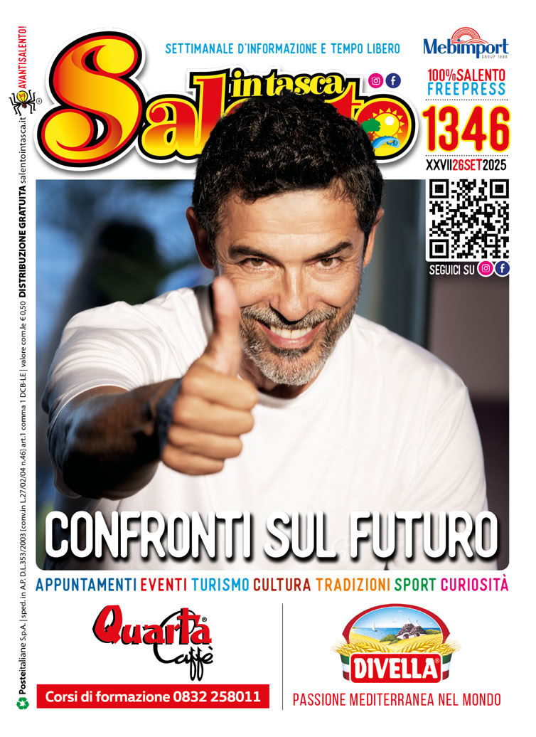SALENTO IN TASCA 1346 dal 26 settembre al 2 ottobre 2025 SALENTO IN TASCA 1346 dal 26 settembre al 2 ottobre 2025