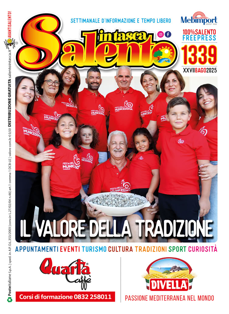 SALENTO IN TASCA 1339 dall'8 al 14 agosto 2025 SALENTO IN TASCA 1339 dall'8 al 14 agosto 2025